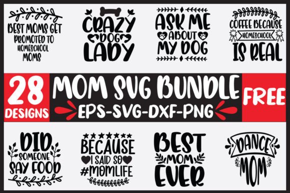 28 Mom Svg Bundle: Crafts and Graphics Review