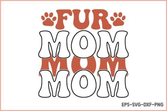 Fur Mom Retro Cat SVG: Graphics for Crafts