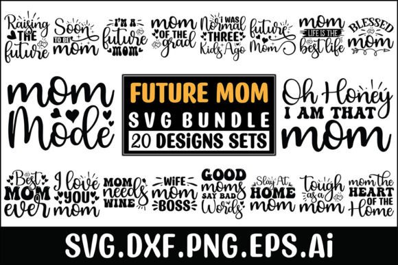 Future Mom SVG Bundle: Crafts & Graphics Review